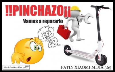 🛴PATIN XIAOMI🛴 – 🌫PINCHAZO🌫, vamos a REPARARLO  💢